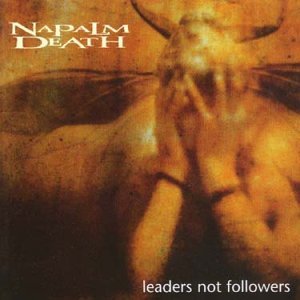 Cover for Napalm Death · Leaders Not Followers (CD) (2021)