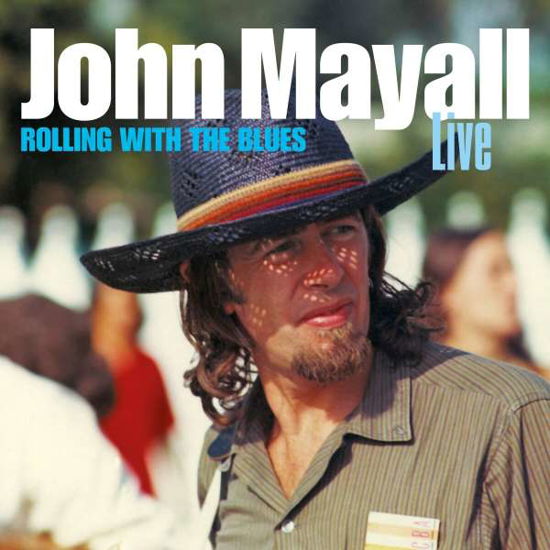 Cover for John Mayall · Rolling With The Blues (CD) (2021)