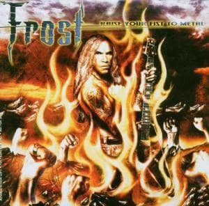 Cover for Frost · Raise Your Fist to Metal (CD) (2003)