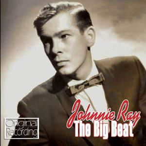 Big Beat - Johnnie Ray - Musique - HALLMARK - 5050457051228 - 13 avril 2009