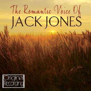 Romantic Voice Of Jack Jones,The Hallmark Pop / Rock - Jack Jones - Muzyka - DAN - 5050457093228 - 14 czerwca 2010