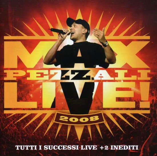 Cover for Max Pezzali · Max Live 2008 (CD) (2008)