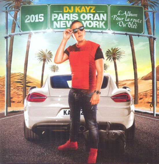 Cover for Dj Kayz  · Paris Oran New York Vol.2 (CD)