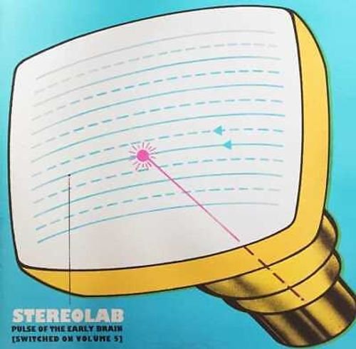 Cover for Stereolab · Pulse of the Early Brain [switched on Volume 5] (2cd Limited Edition) (CD) [Limited edition] (2022)