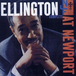 Cover for Duke Ellington · Ellington At Newport 1956 Complete (CD) (2014)