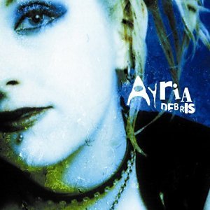 Ayria · Debris (CD) (2003)