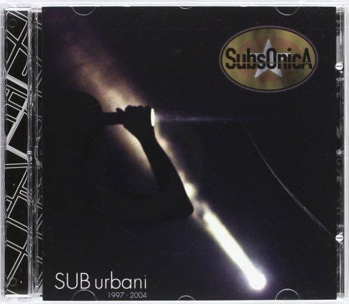 Sub Urbani 1997-2004 - Subsonica - Music - Mescal / Columbia - 5099752029228 - May 27, 2005