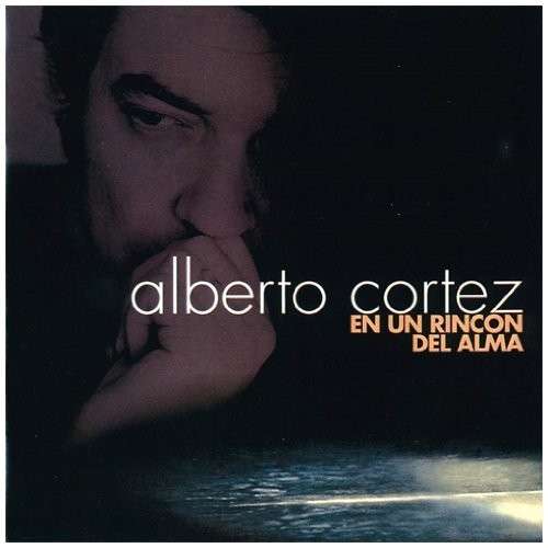 Cover for Alberto Cortez · En Un Rincon Del Alma (CD) (2014)