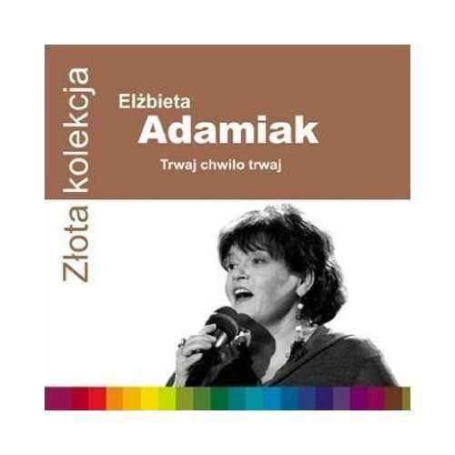 Zlota Kolekcja - Elzbieta Adamiak - Muzyka - EMI POLAND - 5099995848228 - 26 marca 2013