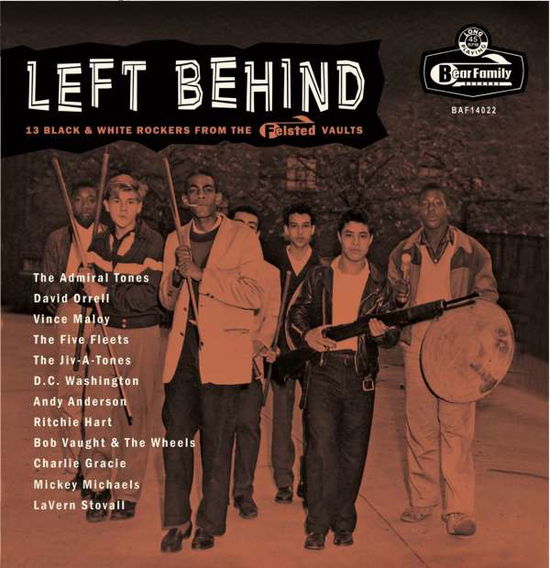 Various Artists · Left Behind:13 Black & White Rockers From The Felsted Vaults (LP) [Limited edition] (2022)