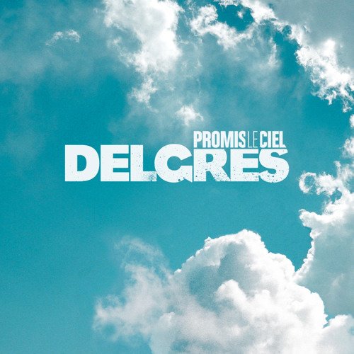 Cover for Delgres · Promis Le Ciel (CD) (2024)