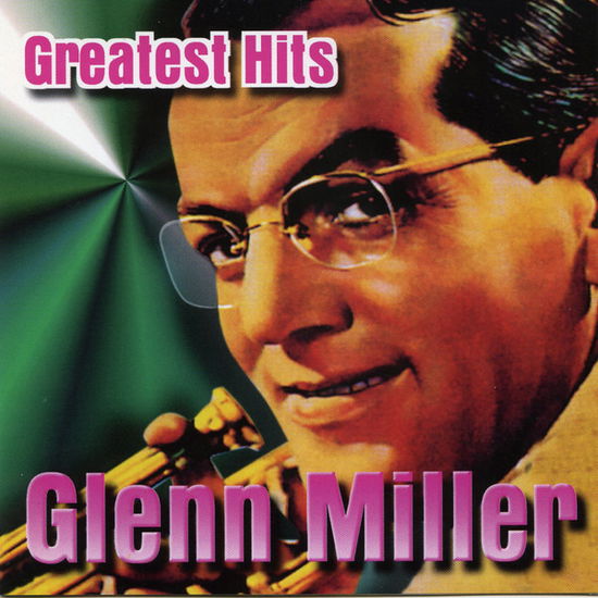 Greatest Hits - Glenn Miller - Music -  - 5410504801228 - 