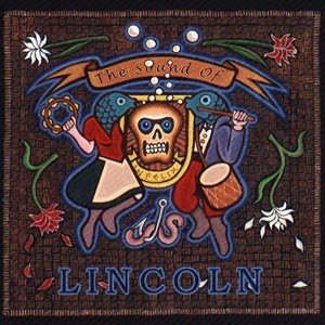 Cover for Lincoln · Sound of (CD) (2002)
