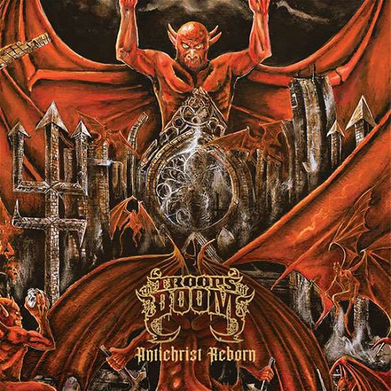 Cover for Troops Of Doom · Antichrist Reborn (CD) [Limited edition] [Digipak] (2022)