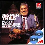 Plays Basie And Ellington - 2-CD - Jesper Thilo - Musiikki - SAB - 5708564210228 - keskiviikko 22. helmikuuta 2006