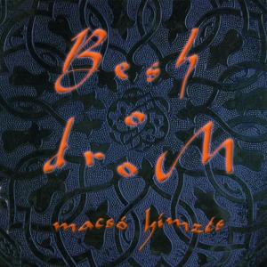 Cover for Besh O Drom · Macso Himzes (CD) (2001)