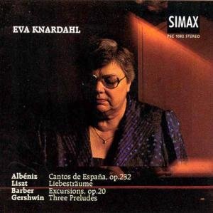 Cover for Albeniz / Barber / Gershwin / Liszt / Knardahl · Cantos De Espana / Excursions / 3 Preludes (CD) (1995)