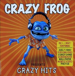 Cover for Crazy Frog · Crazy Hits (CD) (2005)