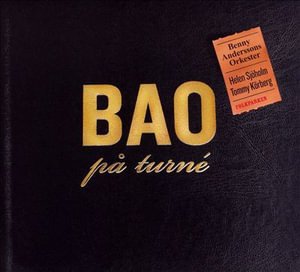 Cover for Benny Anderssons Orkester · Bao På Turne (CD) (2006)