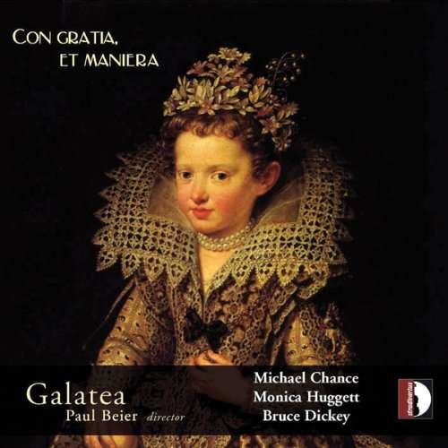 Galatea / Beier · Con Gratia et Maniera (CD) [Digipak] (2010)