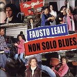 Non Solo Blues - Fausto Leali - Muzyka - RTI MUSIC SRL - 8012842111228 - 