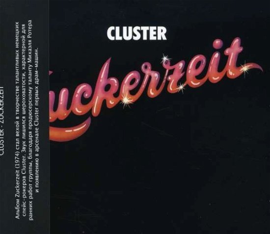 Cover for Cluster · Zuckerzeit (CD) (2007)