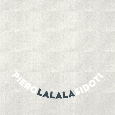 Cover for Piero Sidoti · Piero Sidoti - La La La (CD) (2023)