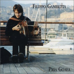 Pria Goaea - Filippo Gambetta - Musik - DUNYA - 8021750805228 - 1 juli 2003