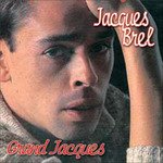 Cover for Jacques Brel · Le Grand Jacques (CD)