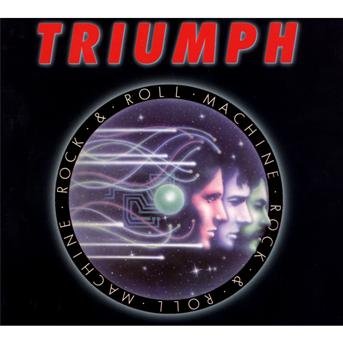 Cover for Triumph · Rock &amp; Roll Machine (CD) [Remastered edition] [Digipak] (2010)