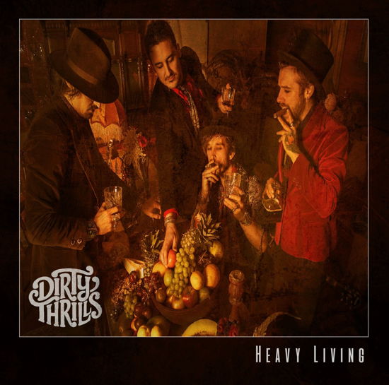 Cover for Dirty Thrills · Heavy Living (CD) (2017)