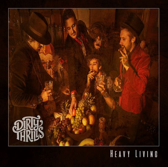 Heavy Living - Dirty Thrills - Música - FRONTIERS - 8024391081228 - 3 de enero de 2020