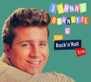 Plus (+15 B.T.) - Johnny Burnette & Rock & Roll Trio - Musik - Akarma 20 Bit - 8026575162228 - 12. december 2005