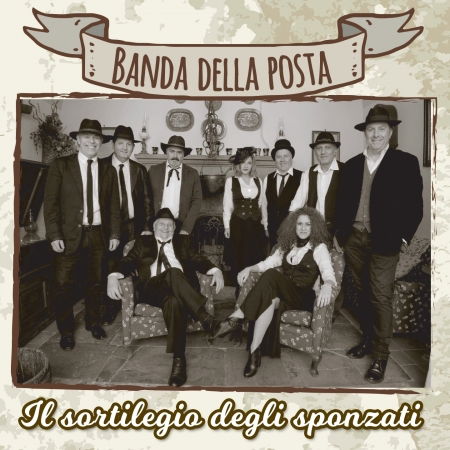 Cover for Banda Della Posta · Il Sortilegio Degli Sponzati (CD) (2018)