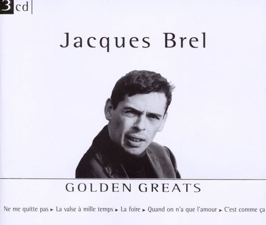 Golden Greats - Jacques Brel - Musikk - GOL.G - 8711539064228 - 4. november 2011