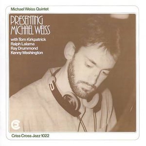 Cover for Michael Weiss Quintet · Presenting Michael Weiss Quintet (CD) (1999)