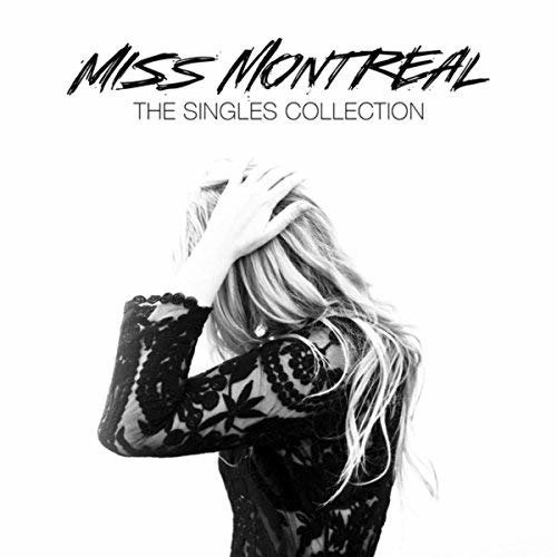 Cover for Miss Montreal · Singles Collection (CD) (2015)