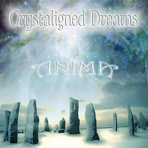 Crystaligned Dreams - Anima - Music -  - 8808470027228 - January 4, 2011