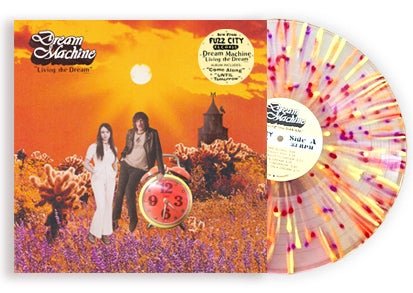 Cover for Dream Machine · Living the Dream (Splatter Vinyl + Poster) (LP) (2022)