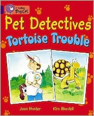 Cover for Jana Hunter · Pet Detectives: Tortoise Trouble: Band 08/Purple - Collins Big Cat (Paperback Bog) (2005)