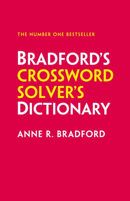 Cover for Anne R. Bradford · Collins Bradford's Crossword Solver's Dictionary (Hardcover Book) [6 Revised edition] (2015)