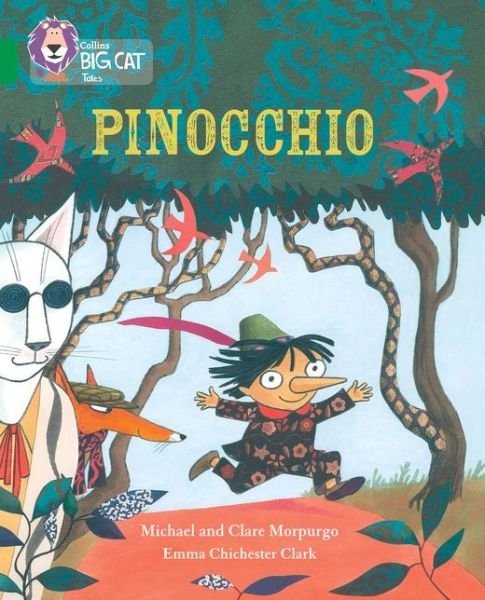 Pinocchio: Band 15/Emerald - Collins Big Cat - Michael Morpurgo - Bøker - HarperCollins Publishers - 9780008147228 - 5. januar 2016
