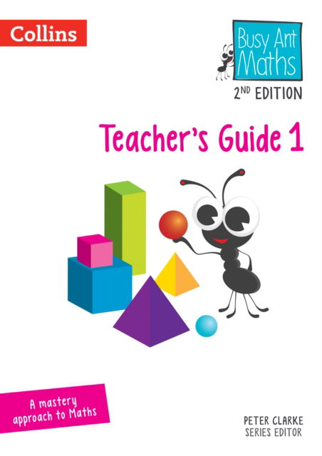 Cover for Jo Power · Teacher’s Guide 1 - Busy Ant Maths 2nd Edition (Paperback Book) [Revised edition] (2023)