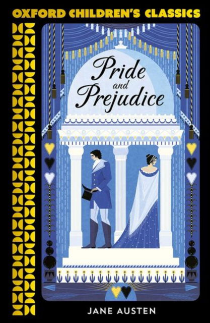 Cover for Jane Austen · Oxford Children's Classics: Pride and Prejudice (Paperback Book) (2024)