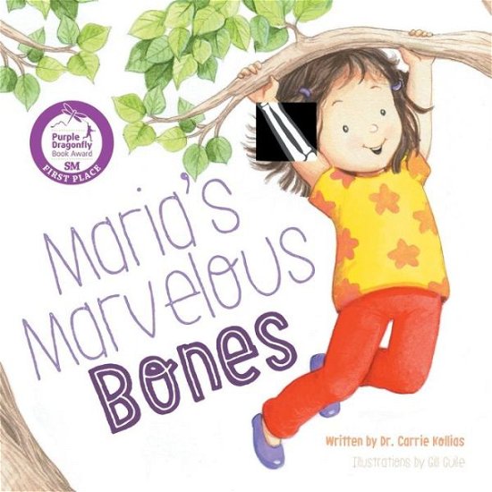 Cover for Dr Carrie Kollias · Maria's Marvelous Bones (Paperback Book) (2018)