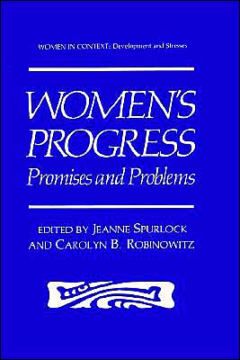 Cover for Carolyn B Robinowitz · Women's Progress: Promises and Problems - Women in Context (Hardcover Book) [1990 edition] (1990)