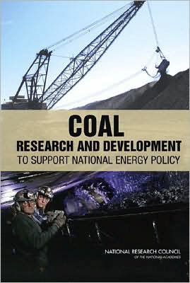 Cover for National Research Council · Coal: Research and Development to Support National Energy Policy (Hardcover Book) (2007)