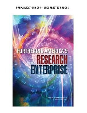 Furthering America's Research Enterprise - National Research Council - Boeken - National Academies Press - 9780309305228 - 28 november 2014