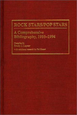 Cover for Pol Gosset · Rock Stars / Pop Stars: A Comprehensive Bibliography, 1955-1994 - Music Reference Collection (Gebundenes Buch) [Annotated edition] (1994)