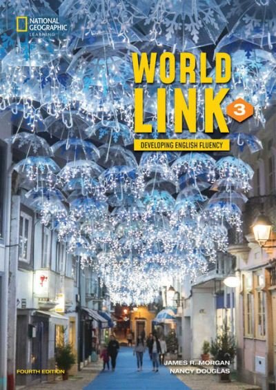 Cover for James Morgan · World Link 3 with My World Link Online Practice and Student's eBook (Paperback Bog) (2020)